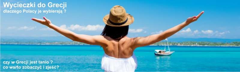 Wycieczki do Grecji