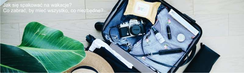 pakowani ena wakacje 2